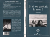 Et si on arrêtait la mer ? - Yoland Simon