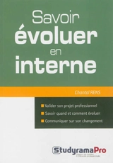 Savoir évoluer en interne - Chantal Rens