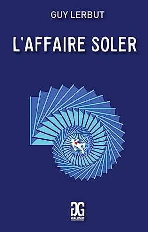 L'affaire Soler - Guy Lerbut