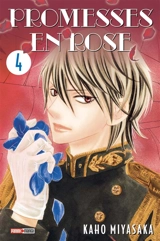 Promesses en rose. Vol. 4 - Kaho Miyasaka