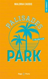Palisades Park. Vol. 1. Yellow flag - Maloria Cassis