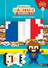 Champions du monde ! : ribambelle - Laurent Bazart