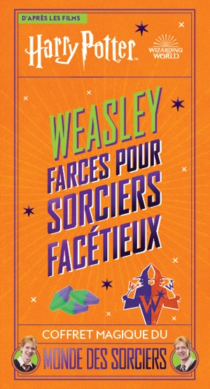 Weasley, farces pour sorciers facétieux : coffret magique du monde des sorciers : d'après les films Harry Potter - Wizarding world