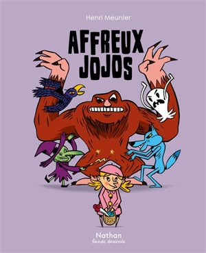 Affreux jojos - Henri Meunier