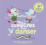 Mes comptines pour danser - Raphaëlle Michaud