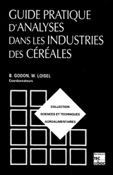 Guide pratique d'analyse dans les industries de céréales - Bernard Godon