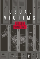 Usual victims : polar - Gilles Vincent