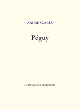 Péguy - André Suarès