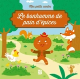 Le bonhomme de pain d'épices - Katleen Put