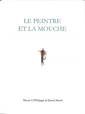 Le peintre et la mouche