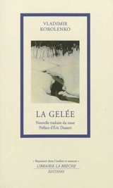La gelée - Vladimir Korolenko