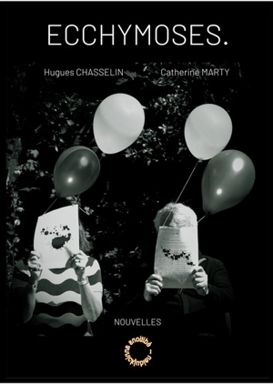 Ecchymoses - Hugues Chasselin