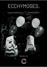 Ecchymoses - Hugues Chasselin