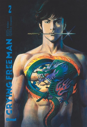 Crying Freeman. Vol. 2 - Kazuo Koike