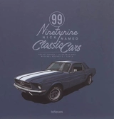 99, ninety-nine nicknamed classic cars - Michael Köckritz