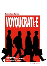 Voyoucratie - Dominique Forma