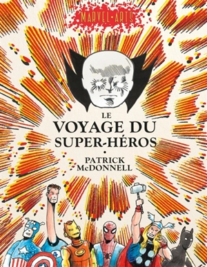 Le voyage du super-héros - Patrick McDonnell