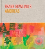 Frank Bowling´s Americas - Frank Bowling