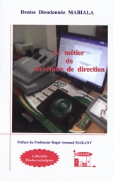 Le métier de secrétaire de direction - Denise Dieudonnée Mabiala