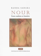 Nour : entre ombres et lumière - Randa Sadaka