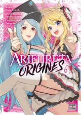 Arifureta : origines. Vol. 6 - Ryo Shirakome