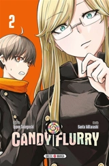 Candy Flurry. Vol. 2 - Takegushi Ippon