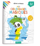 L'école des pandas : mes coloriages magiques : les chiffres - Dominique Butet