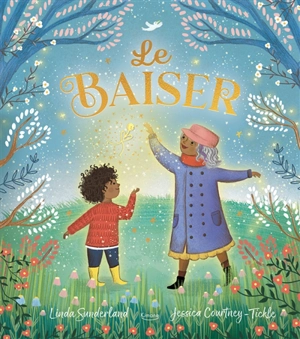 Le baiser - Linda Sunderland