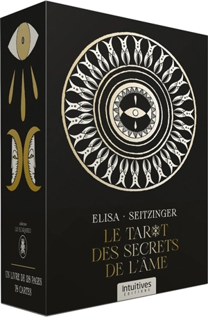 Le tarot des secrets de l'âme - Elisa Seitzinger
