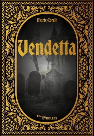Vendetta - Marie Corelli