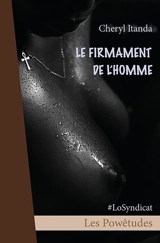 Le firmament de l'homme : poèmes - Cheryl Itanda