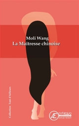 La maîtresse chinoise - Moli Wang