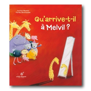 Qu'arrive-t-il à Melvil ? - Jochen Weeber