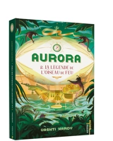 Aurora. Vol. 2. La légende de l'oiseau de feu - Vashti Hardy