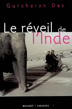 Le réveil de l'Inde - Gurcharan Das
