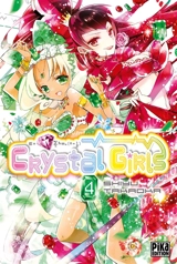 Crystal girls. Vol. 4 - Shiyu Takaoka