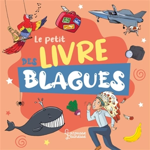 Le petit livre des blagues - Mina Guillois