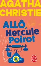 Allô, Hercule Poirot - Agatha Christie