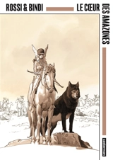 Le coeur des Amazones - Géraldine Bindi