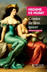 Contes de fées queer - Henriette-Julie de Castelnau de Murat