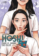 Hoshi dans le jardin des filles. Vol. 3 - Yama Wayama