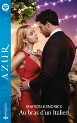 Au bras d'un Italien - Sharon Kendrick
