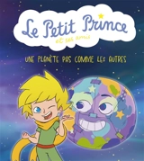 Le Petit Prince et ses amis. Une planète pas comme les autres - Jean-Baptiste Alié