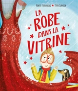 La robe dans la vitrine - Robert Tregoning