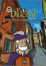 Pays de la Dracénie. Les Arcs-sur-Argens : cité médiévale - Axel Graisely
