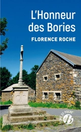 L'honneur des Bories - Florence Roche