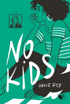 No kids - Julie Rey
