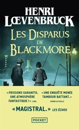 Les disparus de Blackmore - Henri Loevenbruck