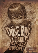 D'une rive à l'autre : recueil - Mathieu Gaborit