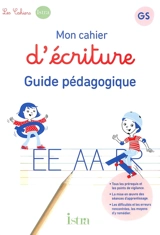 Mon cahier d'écriture GS : guide pédagogique - Marie-Pierre Castelli